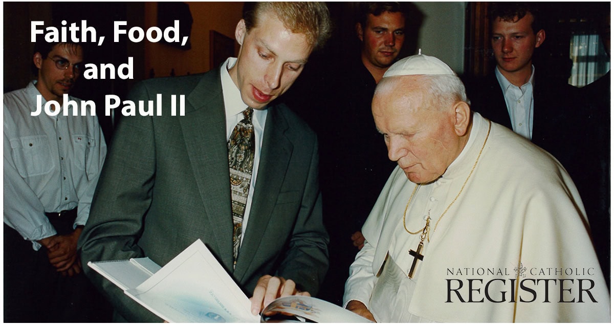 National Catholic Register: Faith and Food